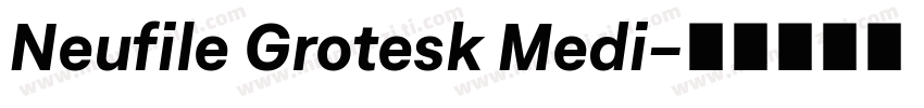 Neufile Grotesk Medi字体转换